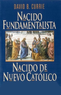 9781586170271 Nacido De Nuevo Catolico - (Spanish)